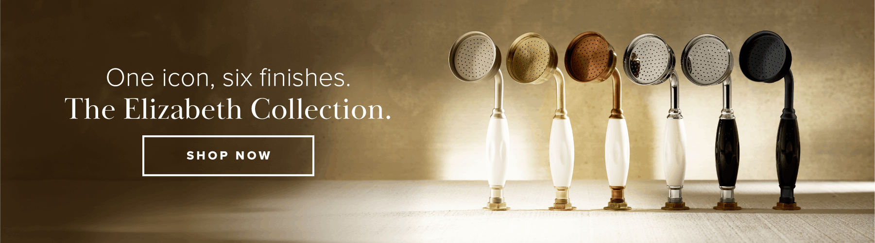 One icon, six finishes. Shop the Elizabeth Collection.